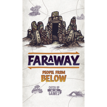 Faraway: People From Below
