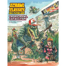 XCrawl Classics: #2 Tropicrawl Cataclysm