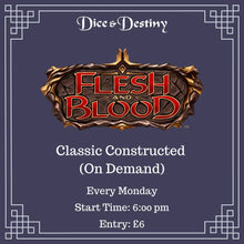 Flesh and Blood - Classic Constructed (On Demand)