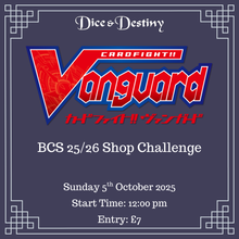 Cardfight!! Vanguard - BCS 25/26 Shop Challenge