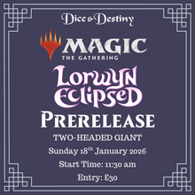 Magic: The Gathering - Lorwyn Eclipsed Two-Headed Giant Prerelease (Sunday)