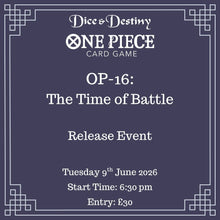 One Piece - OP-16: The Time of Battle Release Event (Tuesday)