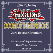 Yu-Gi-Oh! - Doom of Dimensions Core Booster Premiere